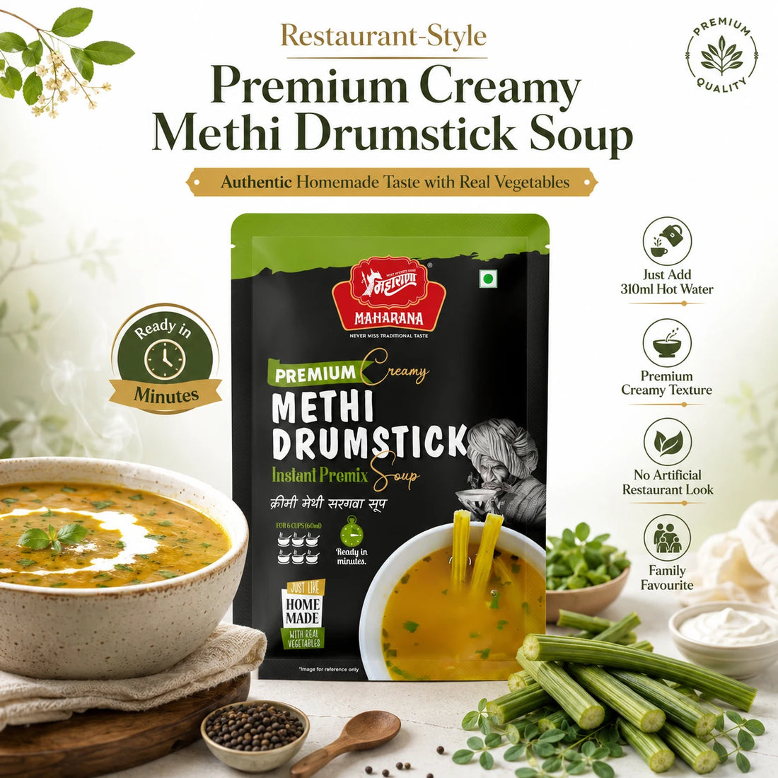 PREMIUM CREAMY METHI DRUMSTICK SOUP